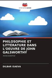 Produktbild: Philosophie Et Litt&eacute;rature Dans L'oeuvre De John Galsworthy