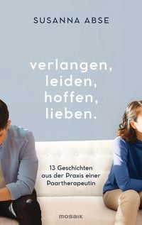 Produktbild: Verlangen, leiden, hoffen, lieben