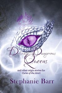 Produktbild: Delicate Dangerous Queens (Jenri World, #0)