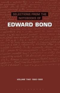 Produktbild: Selections from the Notebooks Of Edward Bond