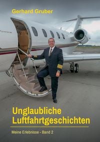 Produktbild: Unglaubliche Luftfahrtgeschichten, Band 2