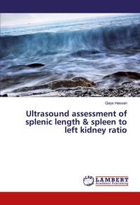 Produktbild: Ultrasound assessment of splenic length & spleen to left kidney ratio