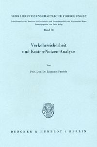 Produktbild: Verkehrssicherheit und Kosten-Nutzen-Analyse.