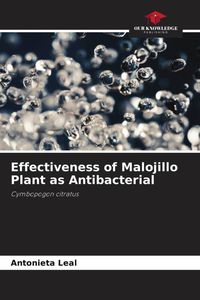 Produktbild: Effectiveness of Malojillo Plant as Antibacterial