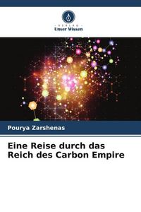 Produktbild: Eine Reise durch das Reich des Carbon Empire
