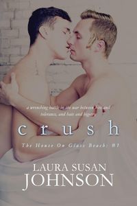 Produktbild: Crush (The House on Glass Beach, #1)