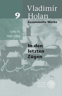 Produktbild: Gesammelte Werke / Lyrik VI: 1961&ndash;1965