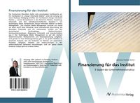 Produktbild: Finanzierung f&uuml;r das Institut