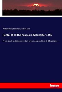 Produktbild: Rental of all the houses in Gloucester 1455