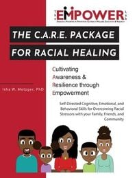 Produktbild: The C.A.R.E. Package for Racial Healing