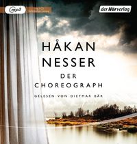 Der Choreograph von Hakan Nesser