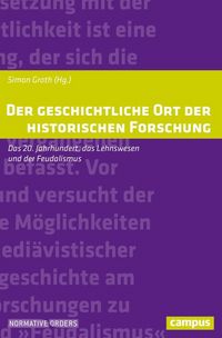 Produktbild: Der geschichtliche Ort der historischen Forschung
