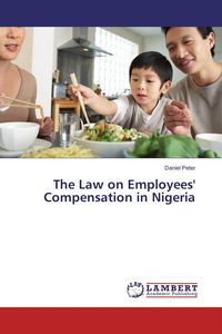 Produktbild: The Law on Employees' Compensation in Nigeria