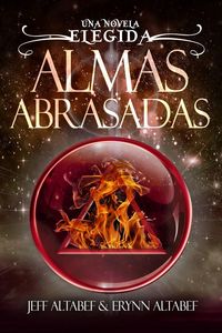 Produktbild: Almas Abrasadas (Elegida, #3)