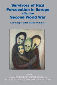Produktbild: Survivors of Nazi Persecution in Europe After the Second World War