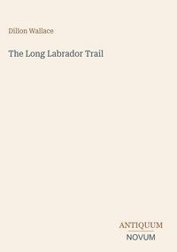 Produktbild: The Long Labrador Trail