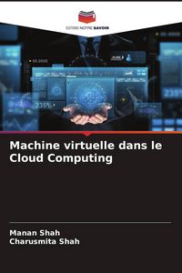 Produktbild: Machine virtuelle dans le Cloud Computing