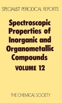 Produktbild: Spectroscopic Properties of Inorganic and Organometallic Compounds