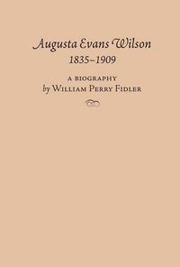 Produktbild: Augusta Evans Wilson, 1835-1909