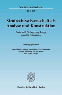 Bild vom Artikel Strafrechtswissenschaft als Analyse und Konstruktion. vom Autor Hans-Ullrich Paeffgen