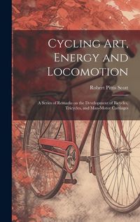 Produktbild: Cycling art, Energy and Locomotion