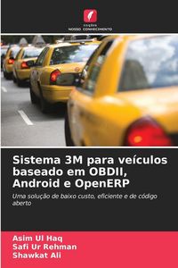 Produktbild: Sistema 3M para ve&iacute;culos baseado em OBDII, Android e OpenERP