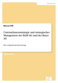 Produktbild: Unternehmensstrategie und strategisches Management der BASF AG und der Bayer AG