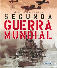 Produktbild: Atlas ilustrado de la 2&ordf; Guerra Mundial