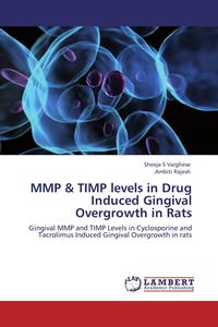 Produktbild: MMP & TIMP levels in Drug Induced Gingival Overgrowth in Rats
