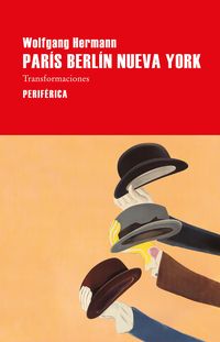 Produktbild: Par&iacute;s Berl&iacute;n Nueva York
