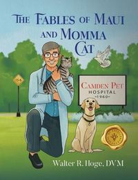 Produktbild: The Fables of Maui and Momma Cat