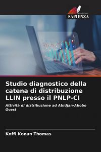 Produktbild: Studio diagnostico della catena di distribuzione LLIN presso il PNLP-CI
