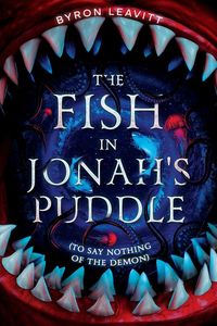 Produktbild: The Fish in Jonah's Puddle (To Say Nothing of the Demon)