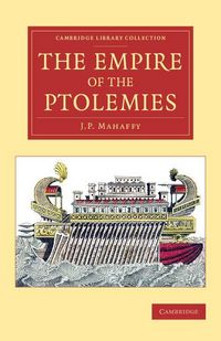 Produktbild: The Empire of the Ptolemies