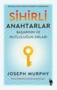 Produktbild: Sihirli Anahtarlar - Basarinin ve Mutlulugun Sirlari