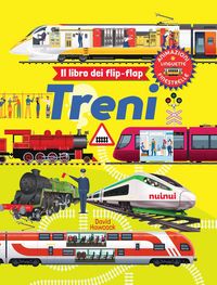 Produktbild: Treni. Il libro dei flip-flap