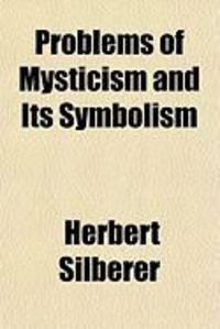 Produktbild: Problems of Mysticism and Its Symbolism