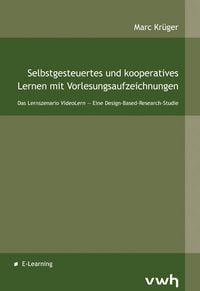 Produktbild: Selbstgesteuertes und kooperatives Lernen mit Vorlesungsaufzeichnungen