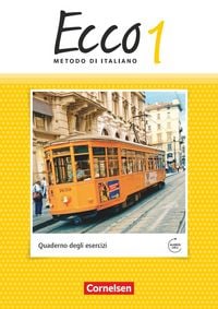 Produktbild: Ecco - Italienisch f&uuml;r Gymnasien - Italienisch als 3. Fremdsprache - Ausgabe 2015 - Band 1