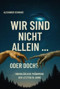 Produktbild: Wir sind nicht allein ... oder doch?