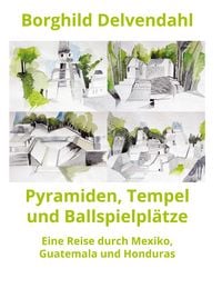 Produktbild: Pyramiden, Tempel und Ballspielpl&auml;tze