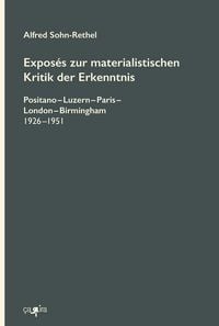Produktbild: Expos&eacute;s zur materialistischen Kritik der Erkenntnis