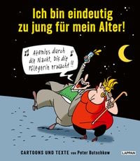 Produktbild: Ich bin eindeutig zu jung f&uuml;r mein Alter!