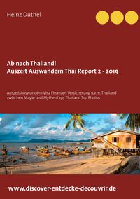 Bild vom Artikel Ab nach Thailand Thailand Report 2 - 2019 vom Autor Heinz Duthel
