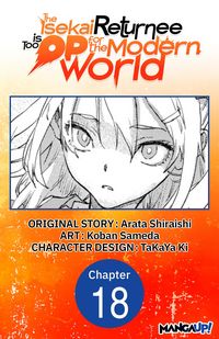 Produktbild: The Isekai Returnee is Too OP for the Modern World #018