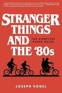 Produktbild: Stranger Things and the '80s