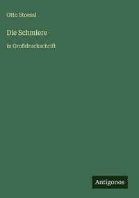 Produktbild: Die Schmiere