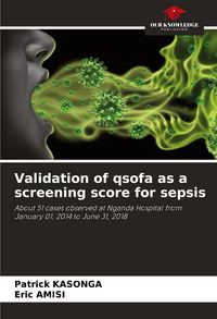 Produktbild: Validation of qsofa as a screening score for sepsis