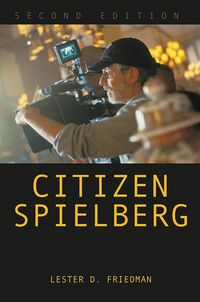 Produktbild: Friedman, L: Citizen Spielberg