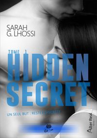 Produktbild: Hidden Secret T.1 ; un Seul But : Rester Discrete